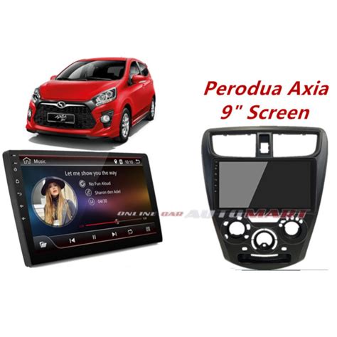 Perodua Axia Android Player With Casing Gb Gb Ips Tmaz