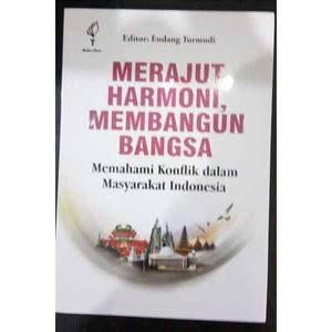 Jual Buku Merajut Harmoni Membangun Bangsa Memahami Konflik Dalam