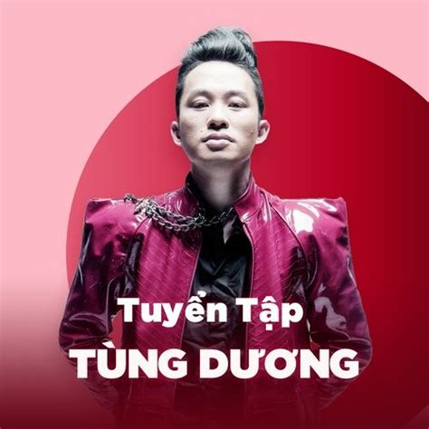 Top Songs: Tùng Dương - Tùng Dương - NhacCuaTui