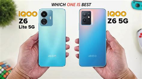 Iqoo Z6 Lite 5g Vs Iqoo Z6 5g Full Comparison ⚡ Which One Is Best Youtube