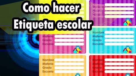 Como Hacer Etiquetas Escolares Personalizadas Gratis Etiquetas