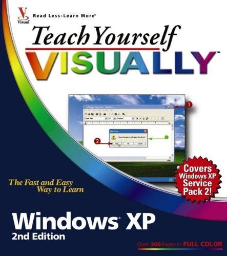 Teach Yourself VISUALLY Windows XP 2nd Edition By Paul McFedries