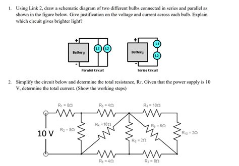 SOLVED Using Link 2 Draw Schematic Diagram Of Two Different Bulbs