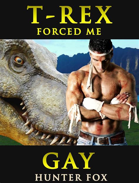 T Rex Forced Me Gay Dinosaur Erotica English Edition Ebook Fox