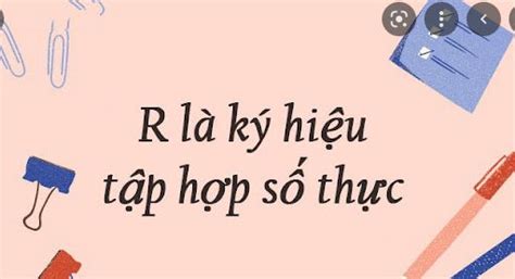 Tập Xác Định R Là Gì? Hướng Dẫn Cách Tìm Và Ứng Dụng 