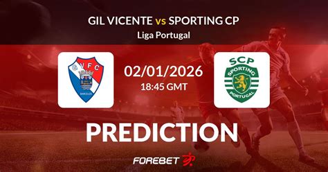 Estatísticas De Sporting X Gil Vicente - Gil Vicente - Sporting CP Previsões de futebol e estatísticas - 02/01/2026