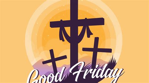 Top 999 Good Friday Wishes Images Amazing Collection Good Friday