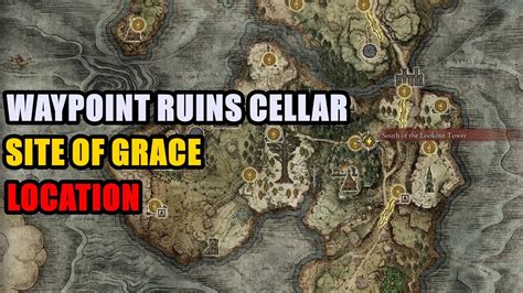 Waypoint Ruins Cellar Site Of Grace Location Elden Ring Youtube