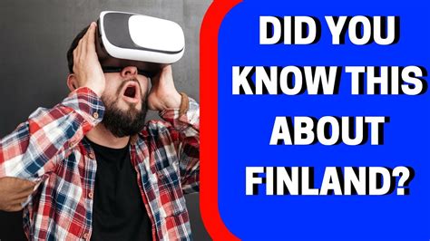 Top Awesome Facts About Finland Youtube