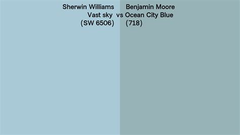 Sherwin Williams Vast Sky Sw Vs Benjamin Moore Ocean City Blue