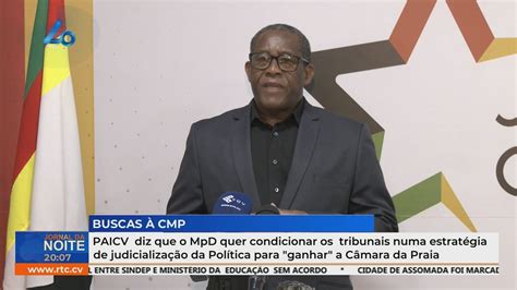 PAICV acusa MpD de condicionar tribunais para ganhar a Câmara da Praia