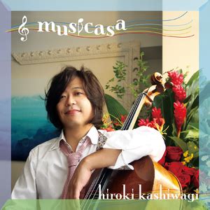 Discography Hiroki Kashiwagi Cellist Official Site