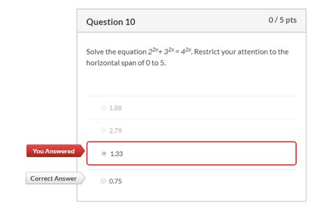 Solved Question 10 0 5 Pts Solve The Equation 22x 32x Chegg