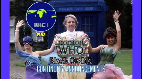 Doctor Who Black Orchid Continuity Announcements 1982 Bbc 1 Youtube