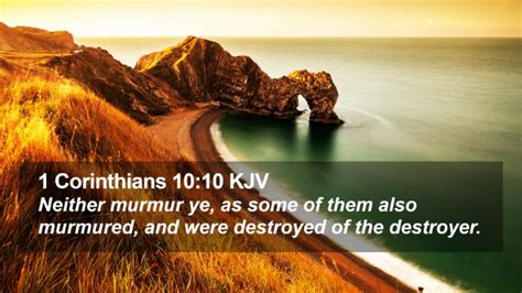 1 Corinthians 10 10 Kjv Desktop Wallpaper Neither Murmur Ye As Some