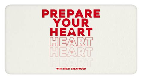 Prepare Your Heart Full Sermon Youtube