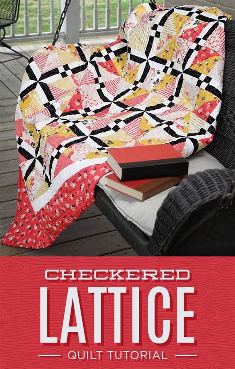 New Friday Tutorial Checkered Lattice Quilt Missouri Star Blog Artofit