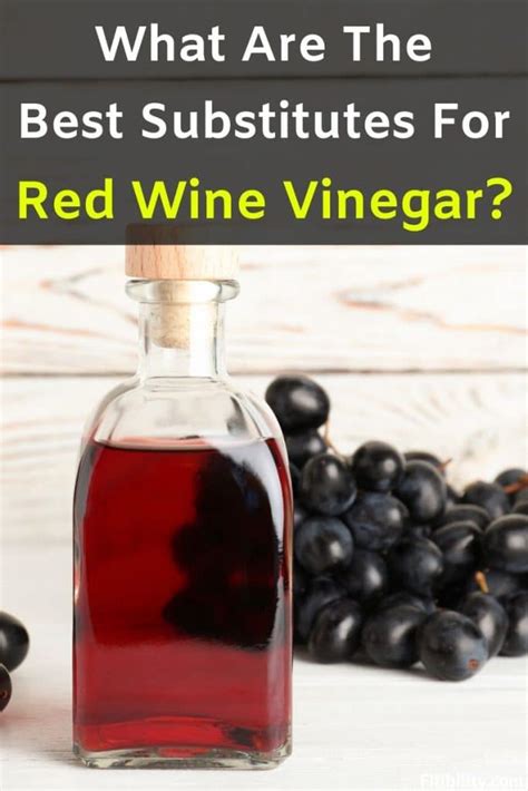 5 Absolute Best Alternatives to Red Wine Vinegar That Work Great ...