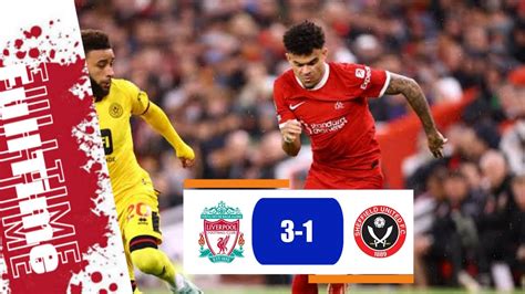 Liverpool Vs Sheffield United Hasil Liga Inggris Tadi Malam Youtube