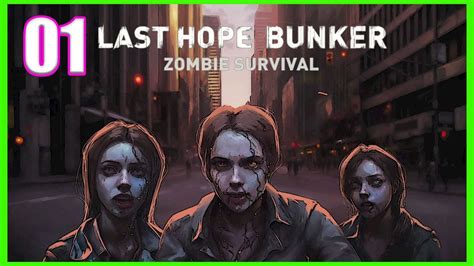 Last Hope Bunker Zombie Survival Let S Play Part 1 Top Down Zombie