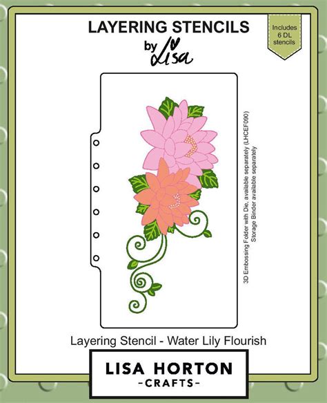 Lisa Horton Crafts Layering Stencils Water Lily Flourish