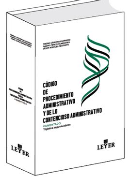 CÓDIGO DE PROCEDIMIENTO ADMINISTRATIVO Y DE LO CONTENCIOSO