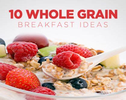 10 New Whole Grain Breakfast Ideas | Breakfast, Food and drink, Food ...