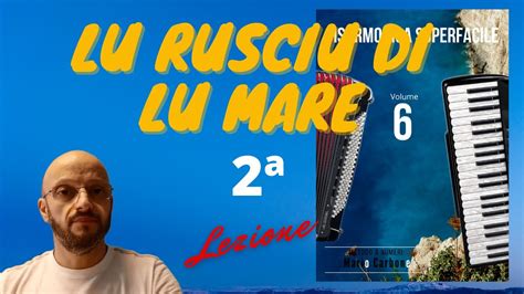 A Lezione Lu Rusciu Di Lu Mare Fisarmonica Superfacile Vol