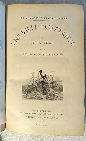 Une Ville Flottante Les Forceurs De Blocus Voyages Extraordinaires