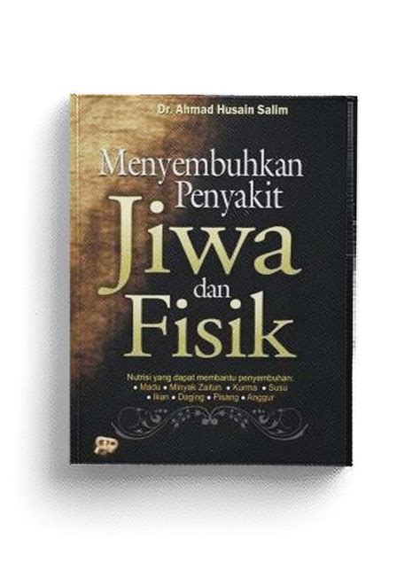 Menyembuhkan Penyakit Jiwa Dan Fisik Sahabat Gema Insani SGI Connect