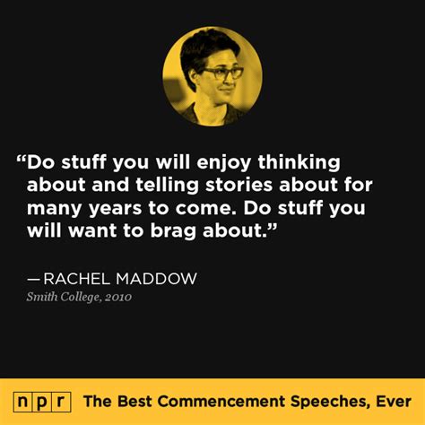 Rachel Maddow at Smith College, May 16, 2010 : The Best Commencement ...