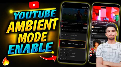 How To Enable Ambient Mode Feature On Youtube Videos How To Fixx