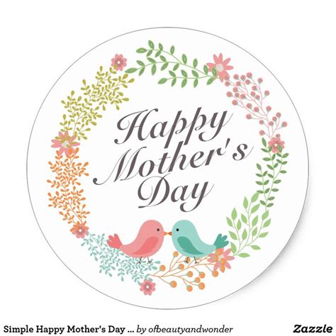 Simple Happy Mothers Day Floral Wreath Sticker Zazzle Simple