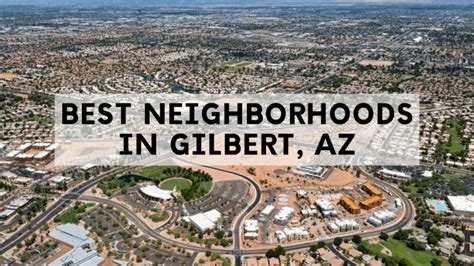 Best Neighborhoods in Gilbert, AZ (2024) | List & COMPLETE Info