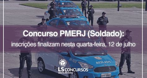 Concurso Pmerj Soldado Com Edital Divulgado Inscrições Finalizam Nesta Quarta Feira 12 De