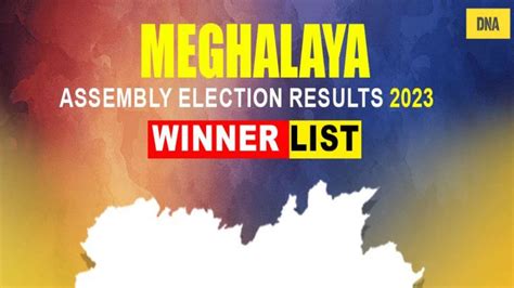 Meghalaya Election Results Check Winners Of Npp Bjp And Others