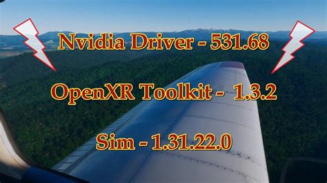 LATEST NVIDIA DRIVER RELEASE OPENXR TOOLKIT UPDATE Microsoft Flight