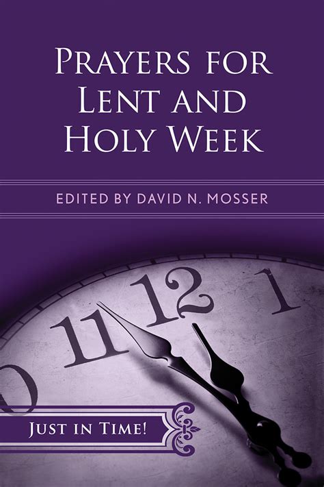 Just in Time! Prayers for Lent and Holy Week | Cokesbury