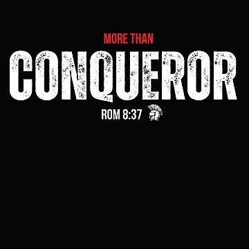 "More than conqueror " Sticker for Sale by TEE-HQ | Redbubble