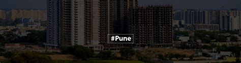 Pune Shows A Sharp Rise In Residential Real Estate Market Demand Real