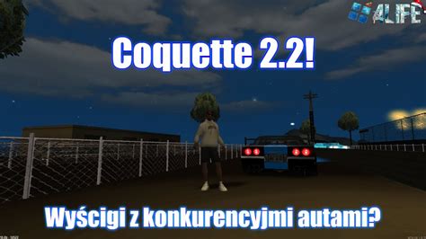 Mta Life Coquette Vs Test Przy Pieszenia Youtube