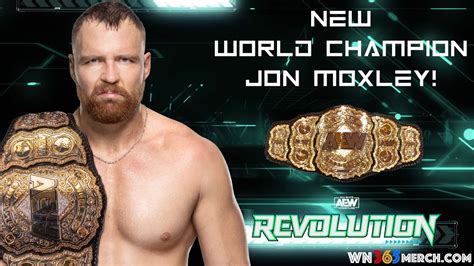 Jon Moxley Wins Aew World Championship At Aew Revolution Who Does