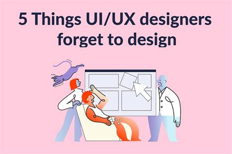 5 Tips For Effective Ui Design As A Ui Designer Its Your Job To