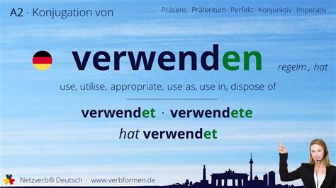 Konjugation Verb Verwenden Regelm Hat Alle Zeitformen