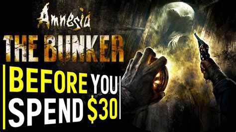 Amnesia The Bunker Things To Know Before You Spend 30 New Survival