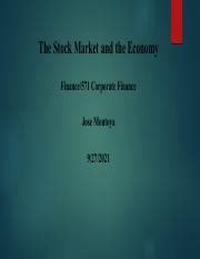 Fin Week Assignment Jose Montoya Pdf The Stock Market And The