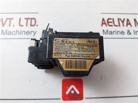 Fuji Electric Tr 5 1n 3 Thermal Overload Relay Aeliya Marine