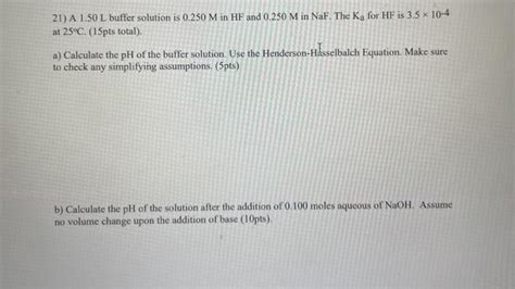 Solved A L Buffer Solution Is M In Hf And Chegg