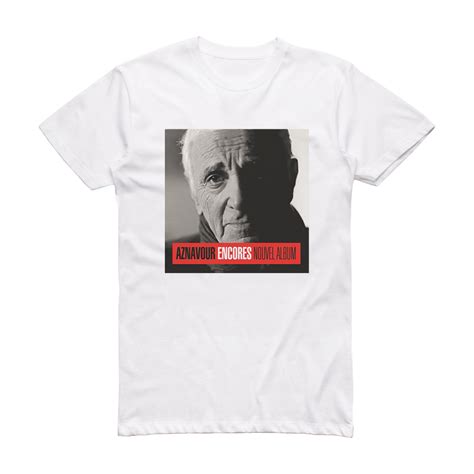 Charles Aznavour Encores Album Cover T-Shirt White – ALBUM COVER T-SHIRTS