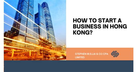 How To Start A Business In Hong Kong In 2023